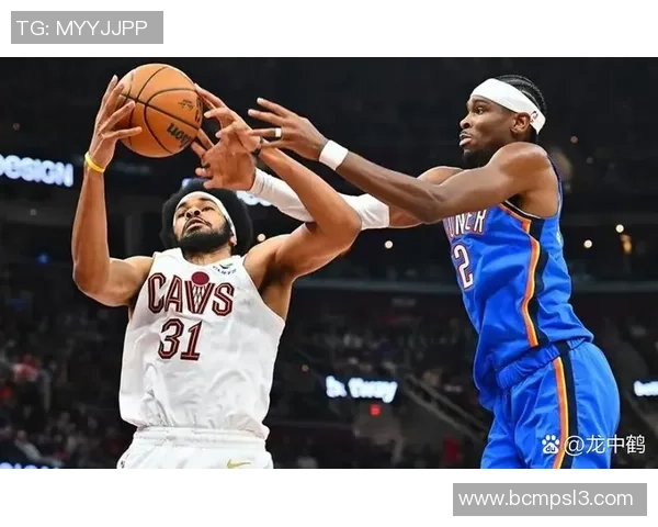 骑士与雷霆精彩对决全场360直播录像回顾与分析